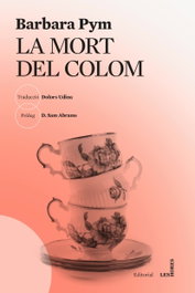 La mort del colom, Barbara Pym - LES HORES