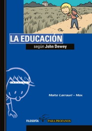 La educación según John Dewey, Maite Larrauri Gómez - TANDEM