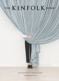 Kinfolk Home, Nathan Williams - LITTLE BROWN