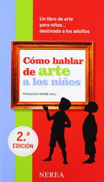 NEREA, Cómo hablar de arte a los niños