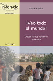 ¡Veo todo el mundo!, Silvia Mayoral - OCTAEDRO EDICIONES