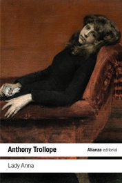 Lady Anna, Anthony Trollope - ALIANZA