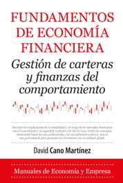 Fundamentos de economía financiera, David Cano Martínez - Almuzara Editorial
