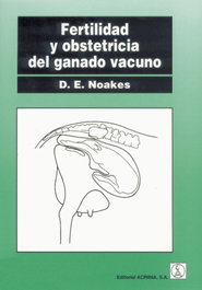 ACRIBIA FERTILIDAD Y OBSTETRICIA DEL GANADO VACUNO