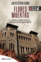Flores muertas, Julio César Cano - MAEVA EDICIONES