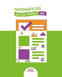 EDEBE, MATEMÁTICAS 4A - EDEBE