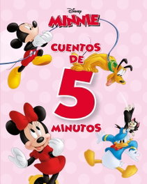 DISNEY LIBROS, Minnie. Cuentos de 5 minutos