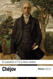 El pabellón n.º6 y otros relatos, Anton Chéjov - ALIANZA