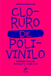 CLORURO DE POLIVINILO, PEZ DE PLATA - SUBVERSIVA