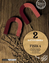 FISIKA 2ºBATXILERGOA. MUNDUA HELBURUA. EUSKADI 2023, ANAYA HARITZA