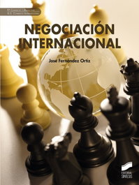 Negociación internacional, José Fernández Ortiz - SINTESIS EDITORIAL