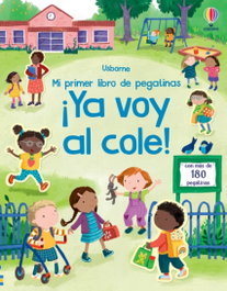 USBORNE, ¡YA VOY AL COLE! - Holly Bathie