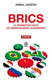 BRICS, Aníbal Garzón Baeza - AKAL