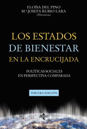 Los Estados de Bienestar en la encrucijada, Eloisa del Pino Matute - TECNOS
