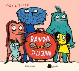 PAMIELA EDITORIAL (eus).banda ezezaguna.(egile-lanak)
