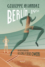BERLIN 1936, Giuseppe Assandri - PALABRA