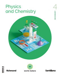 SANTILLANA, PHYSICS & CHEMISTRY 4ºESO WORLD MAKERS 2023 - SANTILLANA