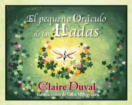 Pequeño Oráculo de las Hadas, Claire Duval - Guy Tredaniel