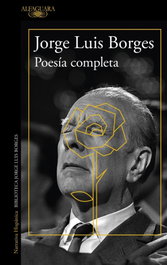 Poesía completa, Jorge Luis Borges - ALFAGUARA