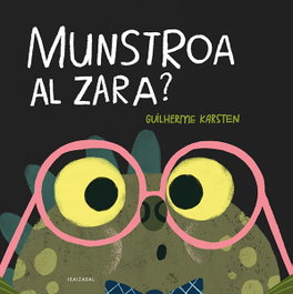 IBAIZABAL, (EUS).MUNSTROA AL ZARA? - IBAIZABAL