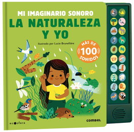 COMBEL, La naturaleza y yo. Mi imaginario sonoro