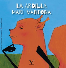 La Ardilla Mari Mandona, Valeria Kiselova - VERBUM