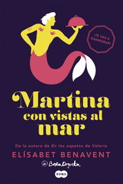 Martina con vistas al mar, Elísabet Benavent - SUMA DE LETRAS