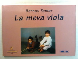 MOLL EDITORIAL, LA MEVA VIOLA, Bernat Pomar