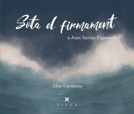 Sota el firmament, Alex Carmona - VIENA