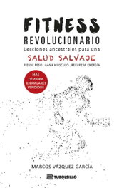 Fitness revolucionario, TUBOLSILLO - NOVELA HISTORICA