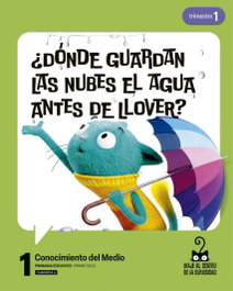 EDELVIVES, Proyecto: Viaje al centro de la curiosidad. Conocimiento del Medio 1 - Cuadrícula. Trimestres
