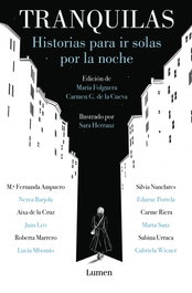 Tranquilas, María Folguera, Carmen G. de la Cueva - LUMEN