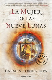 La mujer de las nueve lunas, Carmen Torres Ripa - DEBOLSILLO