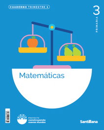 SANTILLANA Cuaderno Matemáticas 1-3º Primaria Construyendo Nuevos Mundos