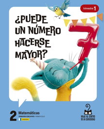 EDELVIVES, Proyecto: Viaje al centro de la curiosidad. Matemáticas 2. Trimes