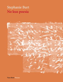 VASO ROTO, No leas poesía, Stephanie Burt - VASO ROTO