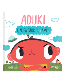 CATAPULTA EDITORES, Aduki: Un enfado gigante, Ivan Kerner