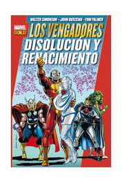 Panini España S.A. Los Vengadores: Disolución y Renacimiento (Marvel Gold) อาjetive/edition