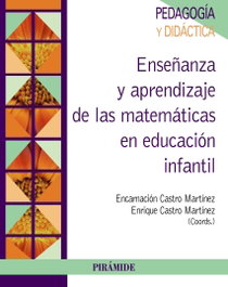 Enseñanza y aprendizaje de las matematicas en educación infantil, VV.AA. - PIRAMIDE