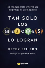 Tan solo los mejores lo logran, Peter Seilern - PROFIT