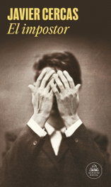 El impostor, Javier Cercas - RANDOM HOUSE
