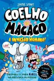 PORTO EDITORA, Coelho vs. Macaco - A invasão humana! - Livro 2