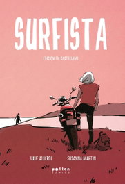 SURFISTA, Uxue Alberdi/ Susanna Martín - POL LEN EDICIONS