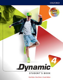 OXFORD UNIVERSITY PRESS, DYNAMIC 4 ESO STUDENTS BOOK, Kelly / Driver / Walker - OXFORD UNIVERSITY PRESS