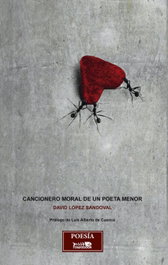 Cancionero moral de un poeta menor, David López Sandoval - RASPABOOK