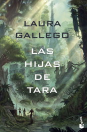 Las Hijas de Tara, Laura Gallego - BOOKET