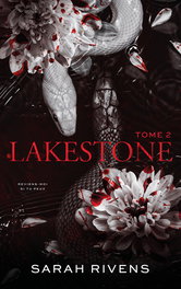 HLAB Lakestone. Tome 2, Sarah Rivens - BMR