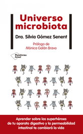 Universo microbiota, Silvia Gómez Senent - PLATAFORMA EDITORIAL