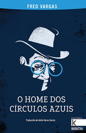 O home dos círculos azuis, Fred Vargas - KALANDRAKA