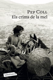 LABUTXACA, Els crims de la mel, Pep Coll - LABUTXACA